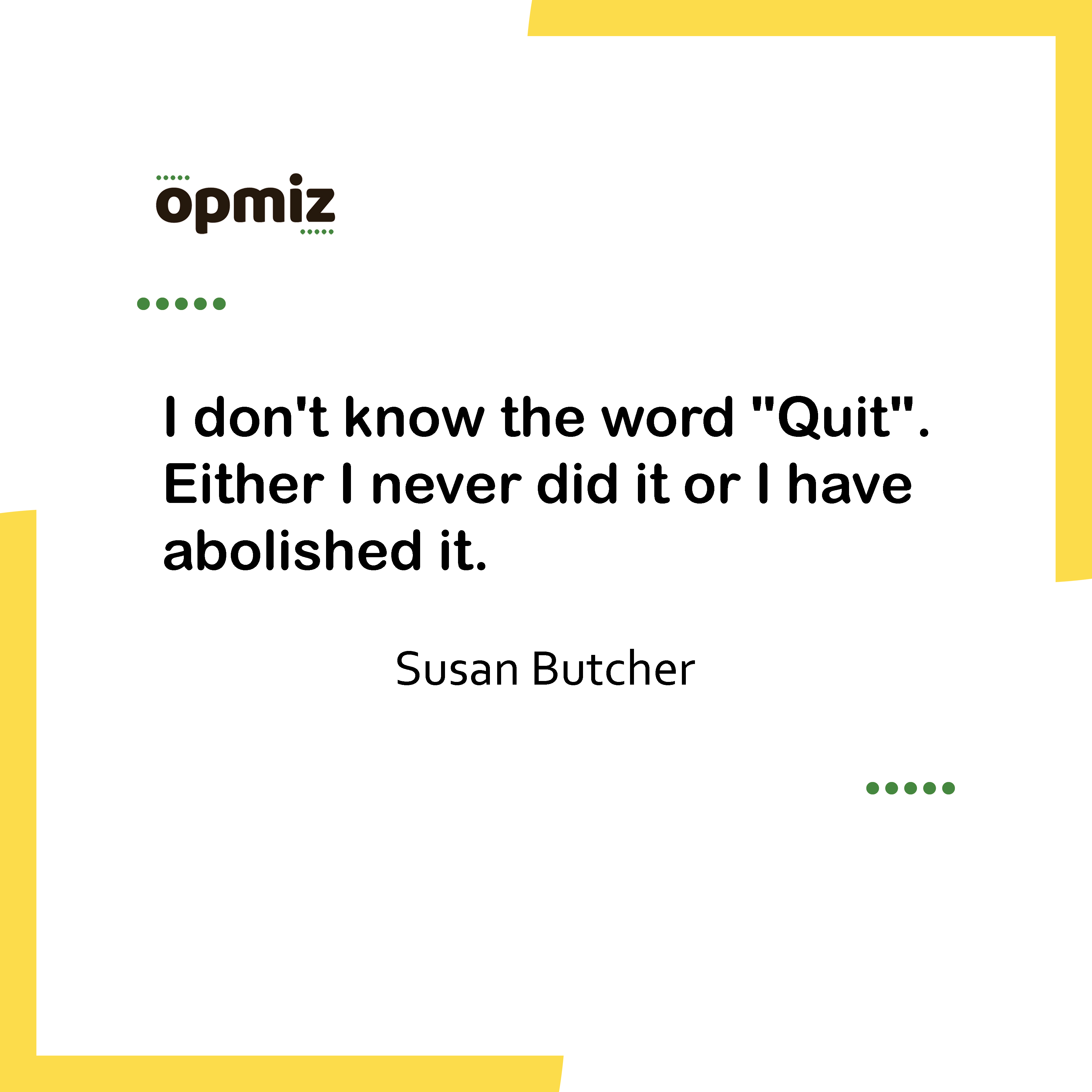 Inspirational Quotes Susan Butcher - opmiz.com